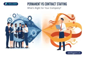 Choosing Between Permanent and Contract Staffing: What’s Right for Your Business