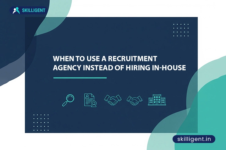 Recruitment Agency or In-House Hiring